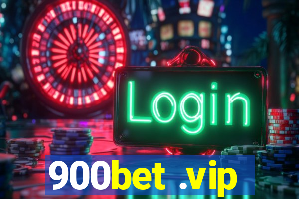 900bet .vip